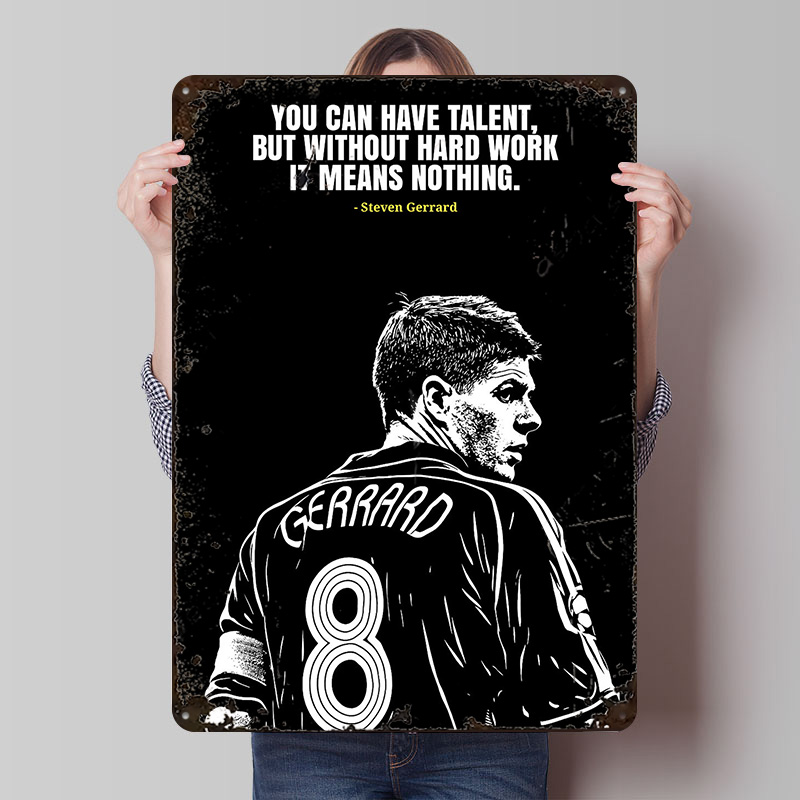 Vintage Gaming Accessories - スティーブン・ゲラードの名言メタルポスター カスタマイズされたウォールアート レトロヴィンテージブリキ看板 デスク装飾 部屋の寝室の装飾 ゲーム用